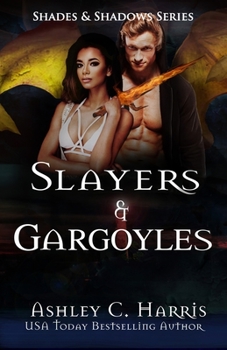 Paperback Slayers and Gargoyles Book