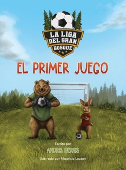 Hardcover La Liga del Gran Bosque: El Primer Juego [Spanish] [Large Print] Book