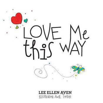Paperback Love Me This Way Book