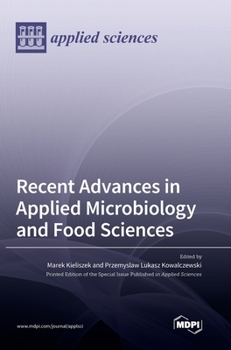 Hardcover Recent Advances in Applied Microbiology and Food Sciences Book