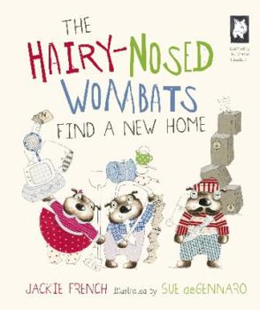 The Hairy Nosed Wombats Find a New Home - Book  of the Wombat