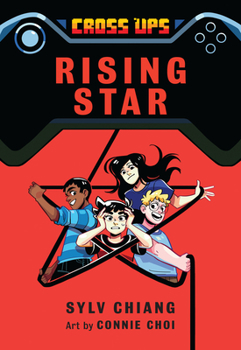 Rising Star (Cross Ups, Book 3) - Book #3 of the Cross Ups