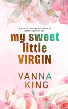 Paperback My Sweet Little Virgin Book