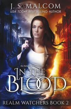 Paperback In the Blood: Realm Watchers Book 2: An Autumn Winters Novel Book
