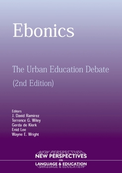 Paperback Ebonics: The Urban Educational Debate Book