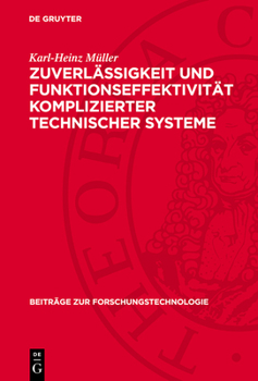 Hardcover Zuverlässigkeit Und Funktionseffektivität Komplizierter Technischer Systeme [German] Book