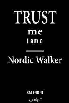 Kalender für Nordic Walker: Immerwährender Kalender / 365 Tage Tagebuch / Journal [3 Tage pro Seite] für Notizen, Planung / Planungen / Planer, Erinnerungen, Sprüche (German Edition)