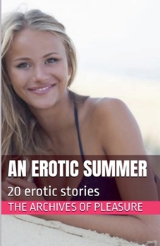 Paperback An Erotic Summer Book