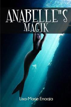 Paperback Anabelle's Magik Book