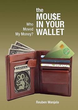 Paperback The Mouse in Your Wallet Book