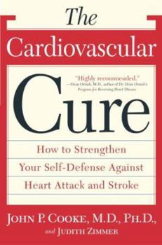 Paperback The Cardiovascular Cure: How to Strengthen Your Self Defense Against Heart Attack and Stroke Book