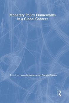 Paperback Monetary Policy Frameworks in a Global Context Book