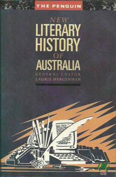 Paperback The Penguin New Literary History of Australia (Australian Literary Studies) Book