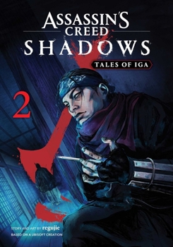 Paperback Assassin's Creed Shadows: Tales of Iga, Vol. 2 Book