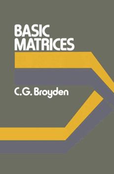 Paperback Basic Matrices: An Introduction to Matrix Theory and Practice Book