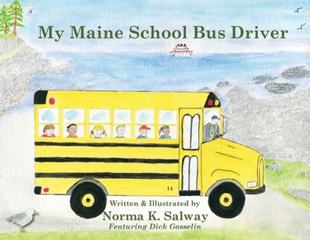 Paperback My Maine School Bus Driver Book
