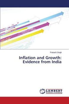 Paperback Inflation and Growth: Evidence from India Book