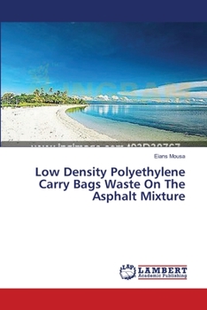 Paperback Low Density Polyethylene Carry Bags Waste On The Asphalt Mixture Book