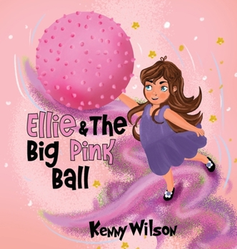 Ellie and the Big Pink Ball