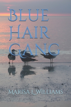 Paperback Blue Hair Gang Book