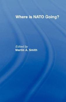 Paperback Where is Nato Going? Book