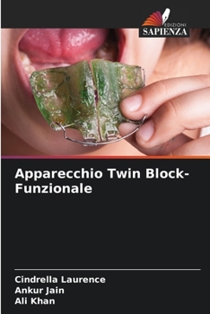 Paperback Apparecchio Twin Block-Funzionale [Italian] Book