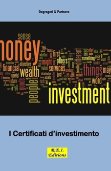 I Certificati di Investimento (Quaderni di Finanza)