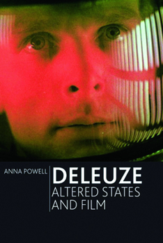 Paperback Deleuze, Altered States and Film Book