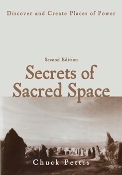 Paperback Secrets of Sacred Space: Discover and Create Places of Power Book