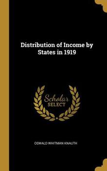 Hardcover Distribution of Income by States in 1919 Book