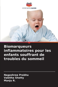Paperback Biomarqueurs inflammatoires pour les enfants souffrant de troubles du sommeil [French] Book