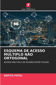 Paperback Esquema de Acesso Múltiplo Não Ortogonal [Portuguese] Book