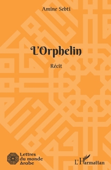 Paperback L'Orphelin [French] Book