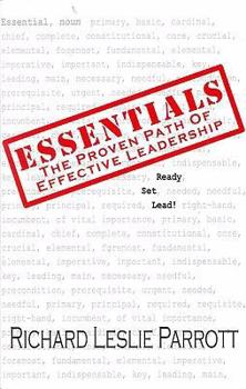 Unknown Binding Essentials: The Proven Path of Effective Leadership Book