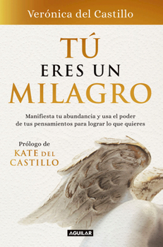 Paperback Tú Eres Un Milagro / You Are a Miracle [Spanish] Book