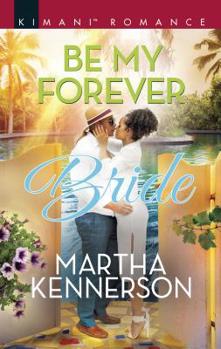 Mass Market Paperback Be My Forever Bride Book