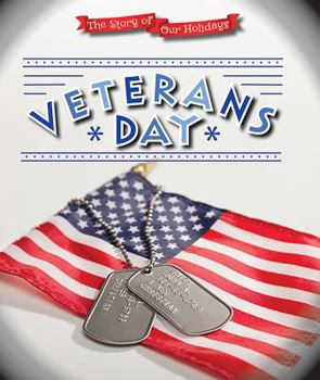 Veterans Day - Book  of the Story of Our Holidays