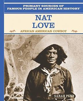 Library Binding Nat Love: African American Cowboy Book