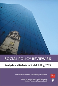Hardcover Social Policy Review 36: Analysis and Debate in Social Policy, 2024 Book