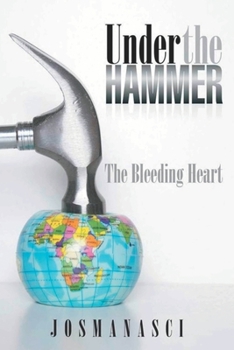 Paperback Under the Hammer: The Bleeding Heart Book