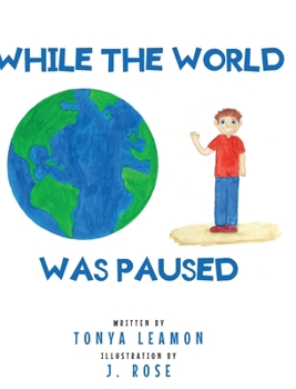 Hardcover While The World Was Paused Book