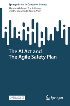 Paperback The AI ACT and the Agile Safety Plan Book