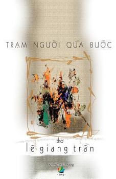 Paperback Tram Nguoi Qua Buoc: Tho [Vietnamese] Book