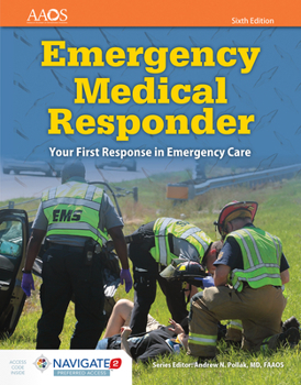 Paperback Emergency Medical Responder: Your First Response in Emergency Care: Your First Response in Emergency Care Book
