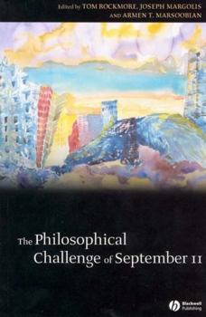 Paperback The Philosophical Challenge of September 11 Book