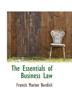 Paperback The Essentials of Business Law Book