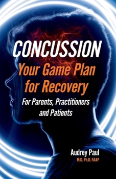 Paperback Concussion - Your Game Plan for Recovery Book