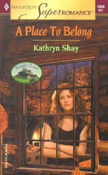A Place to Belong - Book #2 of the Serenity House