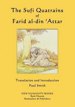 Paperback The Sufi Quatrains of Farid al-din 'Attar Book