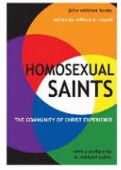 Homosexual Saints: The Community of Christ Experience
